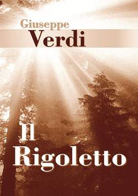 Giuseppe Verdi: Rigoletto