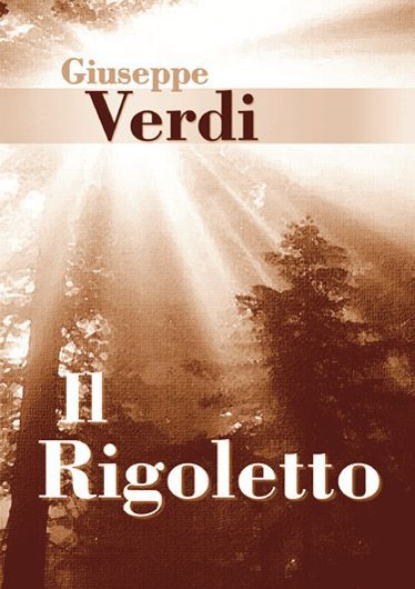Giuseppe Verdi: Rigoletto