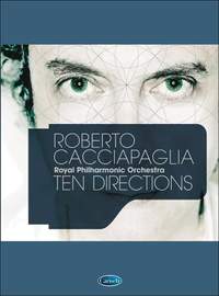Roberto Cacciapaglia: Ten Direction