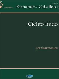 Manuel Fernandez Caballero: Cielito Lindo