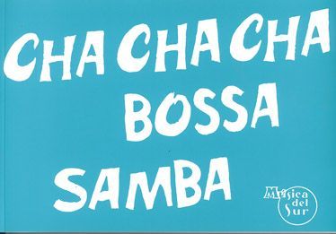 100 Exitos Cha Cha Cha Bossa Samba