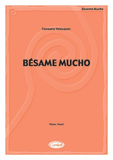 Bésame Mucho