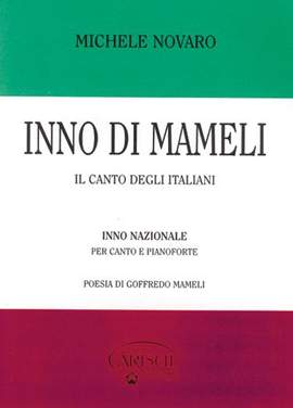 Novaro: Inno di Mameli, per Voce e Piano
