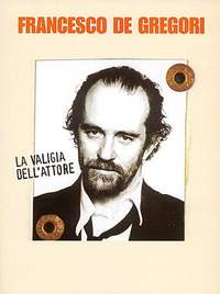 Francesco de Gregori: La Valigia dell'attore