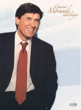 Gianni Morandi: Antologia