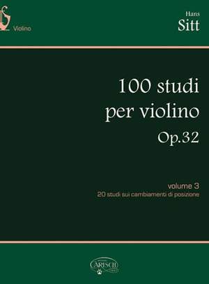 Hans Sitt: 100 Studi Op. 32 per Violino - Volume 3