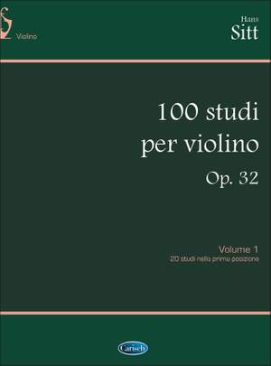 Hans Sitt: 100 Studi Op. 32 per Violino - Volume 1