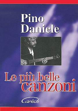 Pino Daniele: Pino Daniele: Le Più Belle Canzoni Vol.2