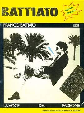 Franco Battiato: La Voce del Padrone + Patriots