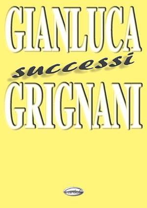 Gianluca Grignani: Successi