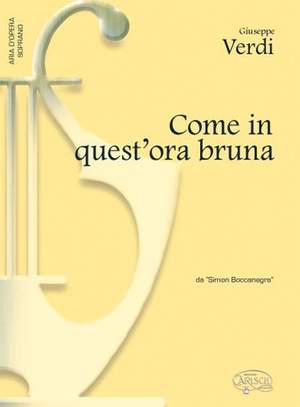Giuseppe Verdi: Come in quest'ora bruna, da 'Simon Boccanegra'