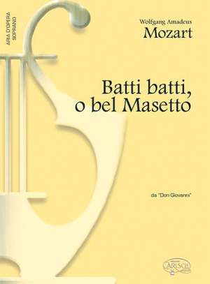 Wolfgang Amadeus Mozart: Batti batti, o bel Masetto, da Don Giovanni