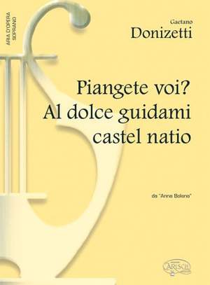 Gaetano Donizetti: Piangete Voi'