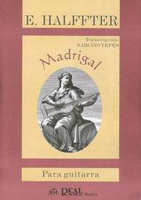 Ernesto Halffter: Madrigal para Guitarra