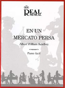 Albert Ketelbey: En un Mercado Persa