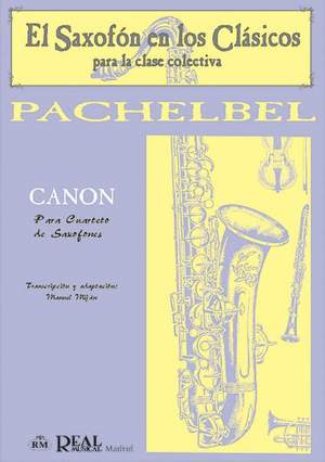 Johann Pachelbel: Canon para Cuarteto de Saxofones