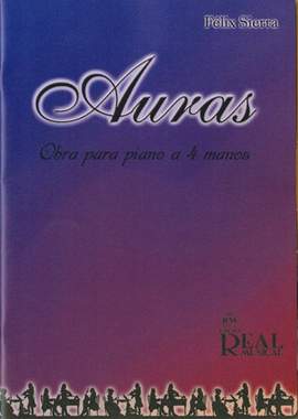 Felix Sierra: Auras, Obra para Piano a 4 Manos