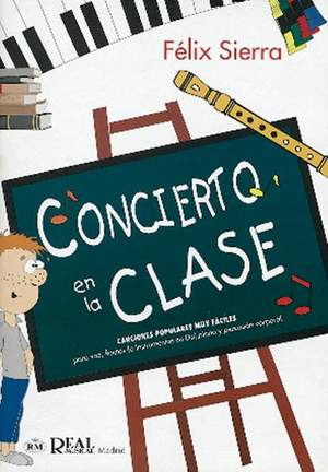Félix Sierra: Concierto en la Clase