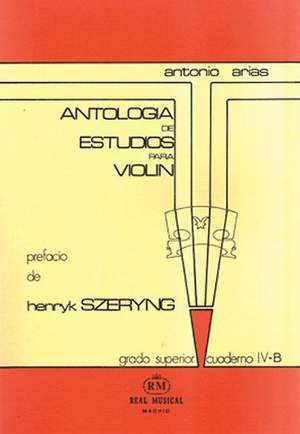 Antonio [Padre] Arias: Antología de Estudios para Violín Vol. 4b