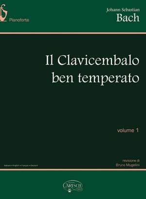 Johann Sebastian Bach: The Well-Tempered Clavier - Volume 1