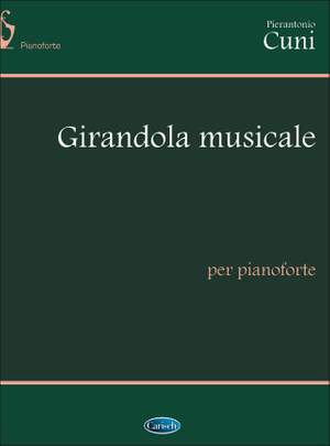 Pierantonio Cuni: Girandola Musicale (Musical Pinwheel)