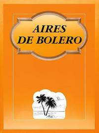 Juan Manuel Aires: De Bolero