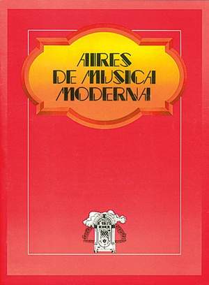 Juan Manuel Aires: De Musica Moderna