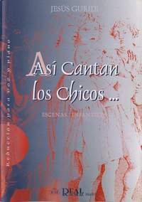Jesus Guridi: Así Cantan Los Chicos ... 3 Escenas Infantiles