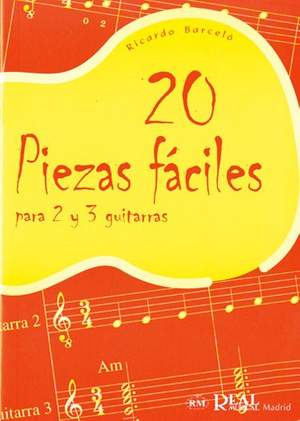 Ricardo Barceló: 20 Piezas Fáciles para 2 y 3 Guitarras