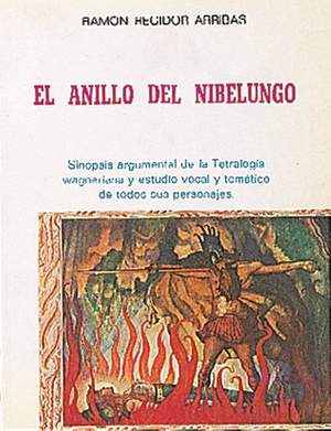 Ramón Regidor Arribas: El Anillo del Nibelungo