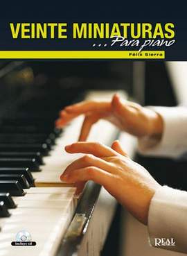 Felix Sierra: 20 Miniaturas para Piano