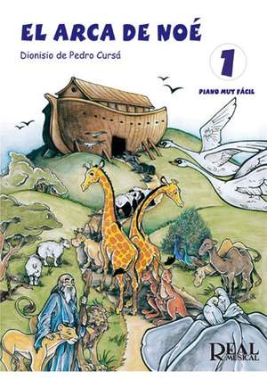 Dionisio Cursá De Pedro: El Arca de Noé, Vol.1 (Piano muy fácil)