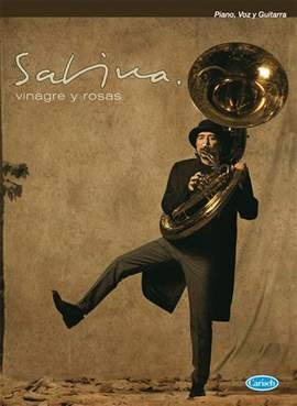 Joaquin Sabina: Vinagre Y Rosas