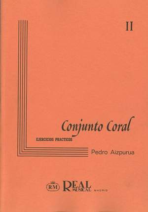 Pedro Aizpurua: Conjunto Coral 2, Ejercicios Prácticos