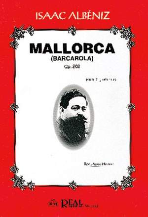 Mallorca (Barcarola), Op.202 para 2 Guitarras