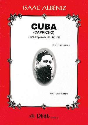 Isaac Albeniz: Cuba, Suite Española Op..47 No.8 para 2 Guitarras