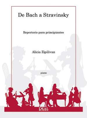 Alicia Zipilivan: De Bach a Stravinsky-Repertorio para principiantes