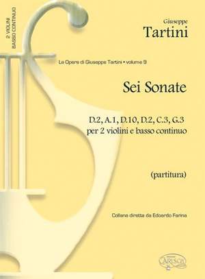 Giuseppe Tartini: 6 Sonate D2, A1, D10, D2, C3, G3