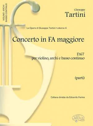 Giuseppe Tartini: Tartini Volume 04: Concerto in F Major D67