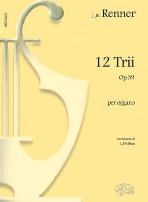 Joseph jun. Renner: Trios (12) Op. 39