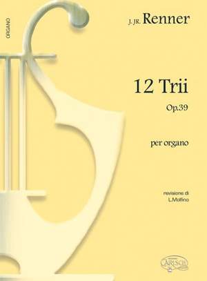 Joseph jun. Renner: Trios (12) Op. 39