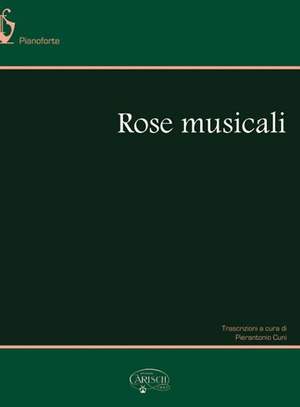 Pierantonio Cuni: Rose Musicali
