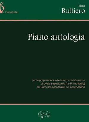 Buttiero Elena: Piano Antologia