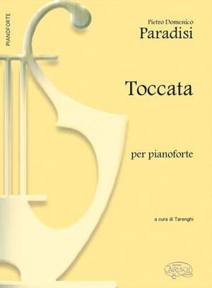 Pietro Domenico Paradisi: Pietro Domenico Paradisi: Toccata, per Pianoforte
