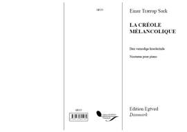 Sark: La Creole Melancolique