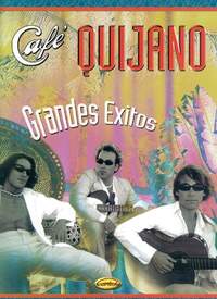Cafe Quijano: Cafe Quijano Grandes Exitos