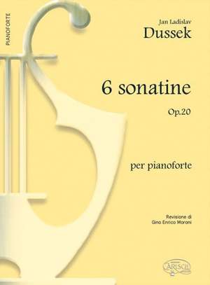 Jan Ladislav Dussek: 6 Sonatine Op.20, per Pianoforte