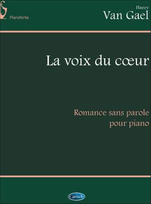 Henri van Gael: Voix Du Coeur