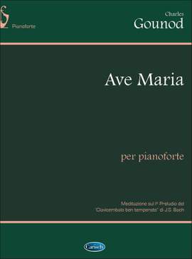 Charles Gounod: Ave Maria, per Pianoforte