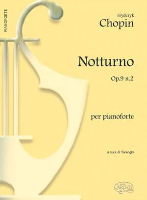 Frédéric Chopin: Notturno Op.9 N.2, per Pianoforte
